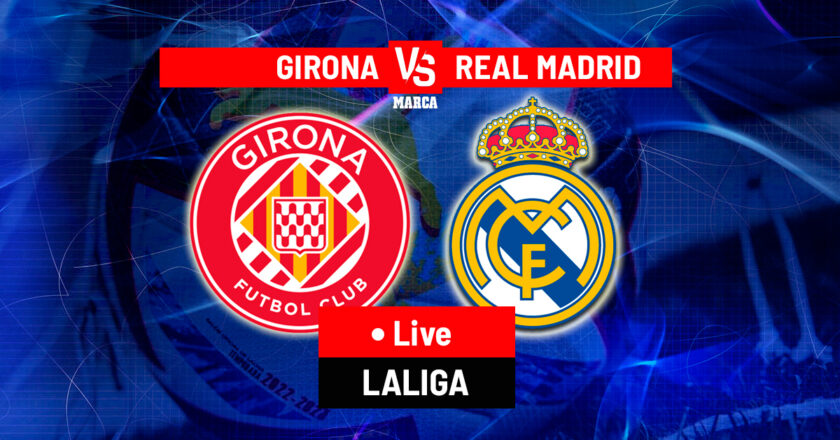 Girona vs Real Madrid LIVE: Latest updates – LaLiga 24/25